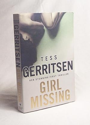 Immagine del venditore per Girl Missing / Tess Gerritsen venduto da Versandantiquariat Buchegger