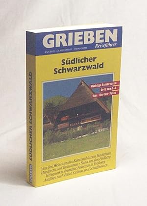 Bild des Verkufers fr Sdlicher Schwarzwald zwischen Kaiserstuhl und Hochrhein / [Bearb.: Helmut Sauer] zum Verkauf von Versandantiquariat Buchegger