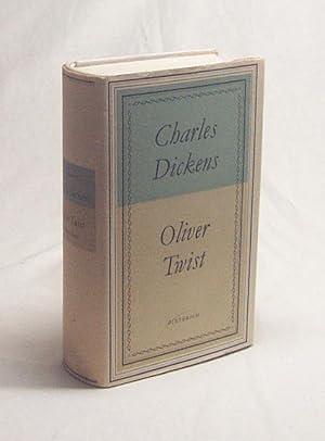 Seller image for Oliver Twist / Charles Dickens. [Aus d. Engl. von Reinhard Kilbel] for sale by Versandantiquariat Buchegger