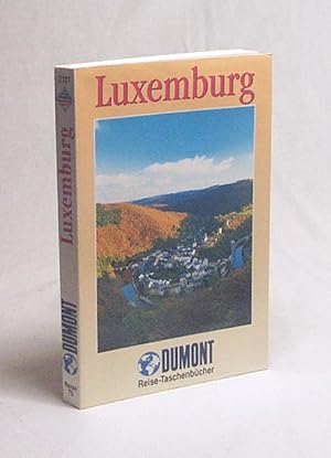 Seller image for Luxemburg / Reinhard Tiburzy for sale by Versandantiquariat Buchegger