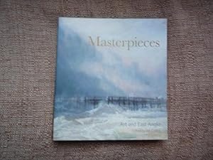 Masterpieces: Art and East Anglia