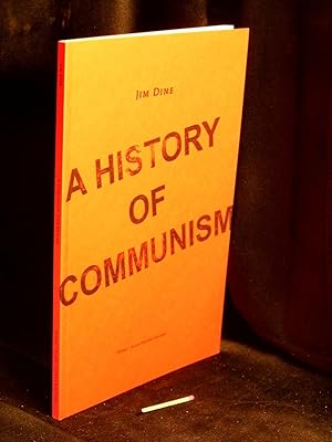 Bild des Verkufers fr A history of communism - zum Verkauf von Erlbachbuch Antiquariat