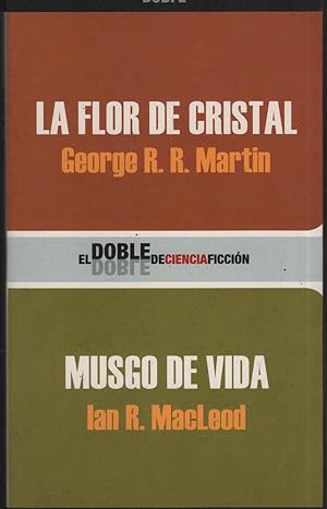 Image du vendeur pour LA FLOR DE CRISTAL - MUSGO DE VIDA EL DOBLE DE CIENCIA FICCION-5 mis en vente par Librera Hijazo