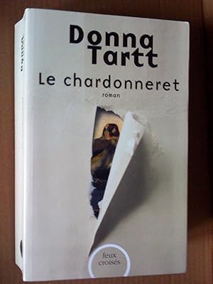 Immagine del venditore per Le Chardonneret. Roman venduto da Livresse
