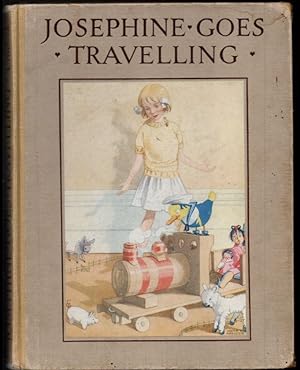 Seller image for Josephine Goes Travelling for sale by Raymond Tait