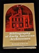 Seller image for Bibliography of Early American Architecture, Writings on Architecture Constructed Before 1860 in Eastern and Central United States. for sale by Trillium Antiquarian Books