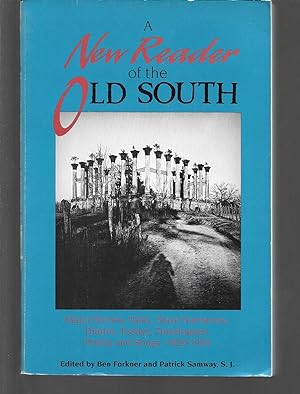 Seller image for a new reader of the old south for sale by Thomas Savage, Bookseller