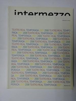 Intermezzo. Teatro Real temporada 2007  2008