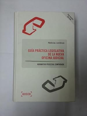 Image du vendeur pour Guia practica legislativa de la nueva oficina judicial mis en vente par Libros Ambig