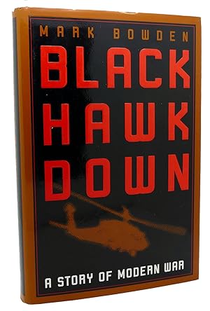 Seller image for BLACK HAWK DOWN A Story of Modern War for sale by Rare Book Cellar