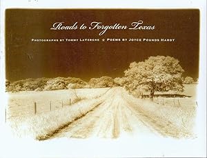 Seller image for Roads To Forgotten Texas for sale by Bookmarc's