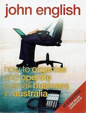 Seller image for How To Organise And Operate A Small Business In Australia for sale by Marlowes Books and Music