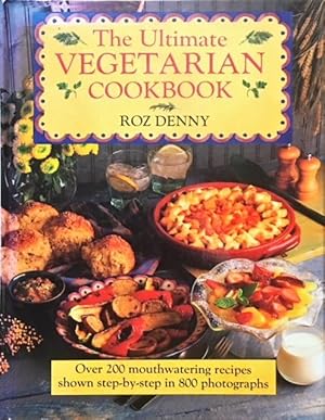 The Ultimate Vegetarian Cookbook