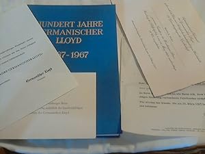 Hundert Jahre Germanischer Lloyd. 1867 - 1967. ( Mit Einladungskarte und Programm zum Festakt)