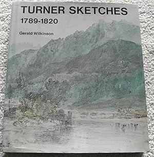 Seller image for TURNER SKETCHES 1789-1820 for sale by CHESIL BEACH BOOKS