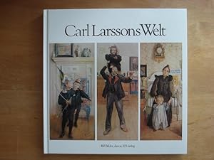 Bild des Verkufers fr Carl Larssons Welt zum Verkauf von Antiquariat Birgit Gerl