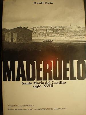 Maderuelo. Santa María del Castillo Siglo XVIII