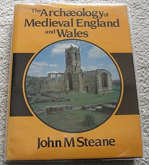 Seller image for THE ARCHAEOLOGY OF MEDIEVAL ENGLAND AND WALES for sale by CHESIL BEACH BOOKS