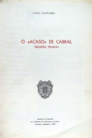 Seller image for O ACASO DE CABRAL. REFLEXES TCNICAS for sale by Livraria Castro e Silva