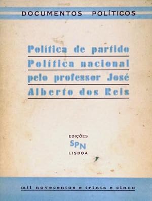 Seller image for POL�TICA DE PARTIDO, POL�TICA NACIONAL. for sale by Livraria Castro e Silva