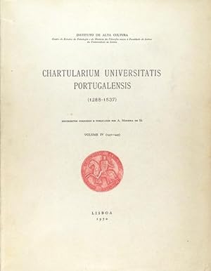 CHARTULARIUM UNIVERSITATIS PORTUGALENSIS (1288-1537), VOLUME IV (1431-1445).