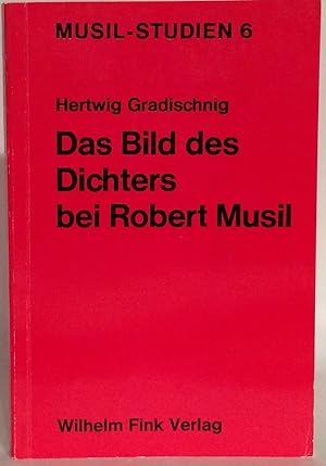 Das Bild des Dichters bei Robert Musil.