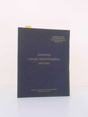 Sammlung des Herrn Hofrat Edgar Hanfstaengl. Ölgemälde Alter und Moderner Meister. 25 eigenhändig...