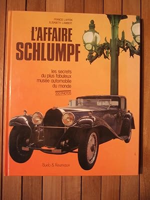 Seller image for L'affaire Schlumpf for sale by Domifasol