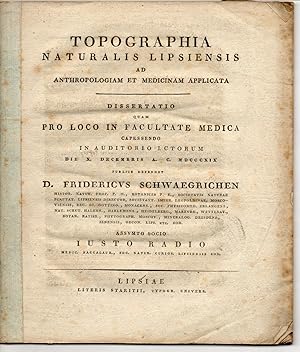 Bild des Verkufers fr Topographia Naturalis Lipsiensis Ad Anthropologiam Et Medicinam Applicata. Dissertation. zum Verkauf von Wissenschaftliches Antiquariat Kln Dr. Sebastian Peters UG