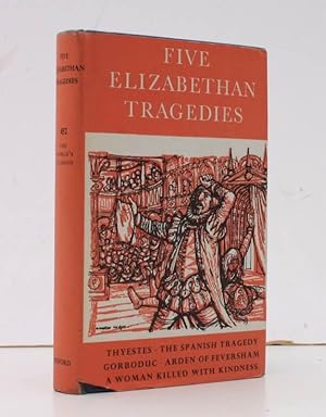Five Elizabethan Tragedies. Edited and with an Introduction by A.K. McIlwraith. NEAR FINE COPY IN...