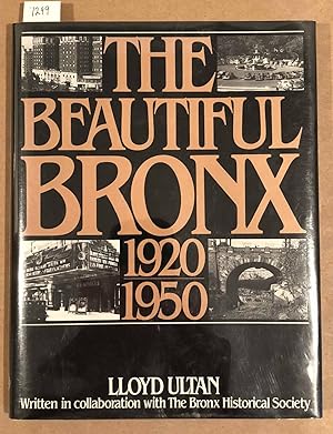 Seller image for The Beautiful Bronx 1920 1950 for sale by Carydale Books