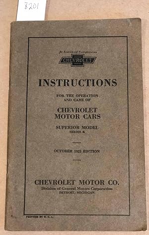 Immagine del venditore per Instructions for the Operation and Care of Chevrolet Motor Cars Superior Model Series K October 1925 venduto da Carydale Books