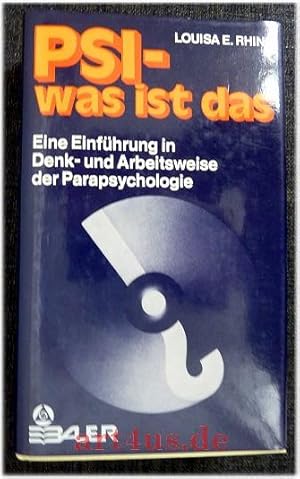 Immagine del venditore per PSI, was ist das? Eine Einfhrung in Denk- und Arbeitsweise der Parapsychologie. venduto da art4us - Antiquariat