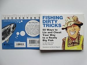 Image du vendeur pour Fishing dirty tricks: 50 ways to lie and cheat your way to a really big fish mis en vente par Aucott & Thomas