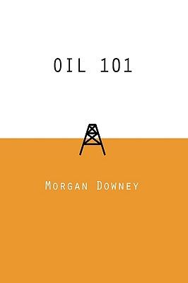 Seller image for Oil 101 (Hardback or Cased Book) for sale by BargainBookStores