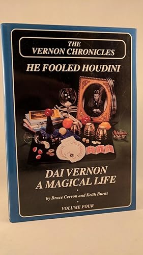 Image du vendeur pour HE FOOLED HOUDINI [the vernon chronicles VOLUME 4] mis en vente par Bingo Books 2