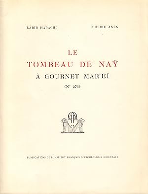 Imagen del vendedor de Le Tombeau de Nay a Gournet Marei (No. 271) a la venta por William Chrisant & Sons, ABAA, ILAB. IOBA, ABA, Ephemera Society
