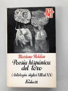 POESIA HISPANICA DEL TORO (ANTOLOGIA, SIGLO XIII AL XX)