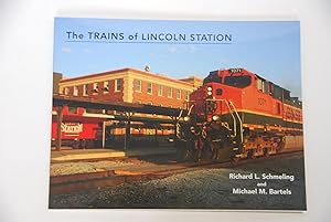 Immagine del venditore per The Trains of Lincoln Station venduto da Lee Booksellers