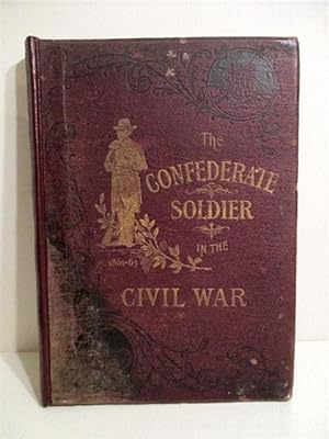 Confederate Soldier In the Civil War, 1861-1865.