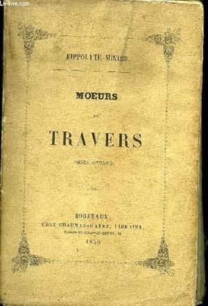 Seller image for MOEURS ET TRAVERS - POESIES SATIRIQUES for sale by Le-Livre