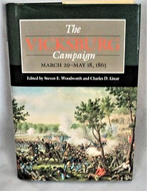 Seller image for The Vicksburg Campaign March 29 - Nay 18, 1863 for sale by Books About the South
