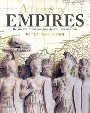 Image du vendeur pour Atlas of Empires (Paperback) mis en vente par Grand Eagle Retail