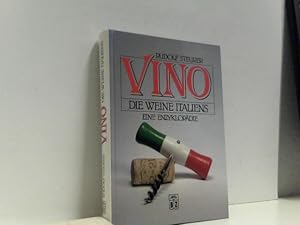 Bild des Verkufers fr Vino : d. Weine Italiens ; e. Enzyklopdie. Lizenzausg. zum Verkauf von ABC Versand e.K.