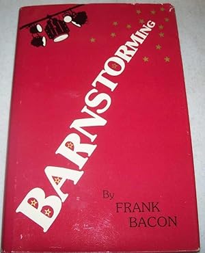 Seller image for Barnstorming for sale by Easy Chair Books