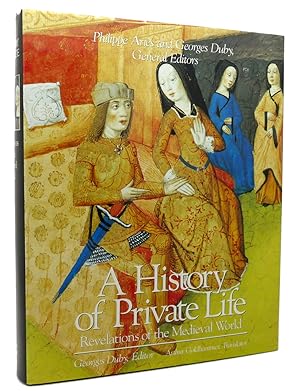 Bild des Verkufers fr A HISTORY OF PRIVATE LIFE, VOLUME II, REVELATIONS OF THE MEDIEVAL WORLD zum Verkauf von Rare Book Cellar