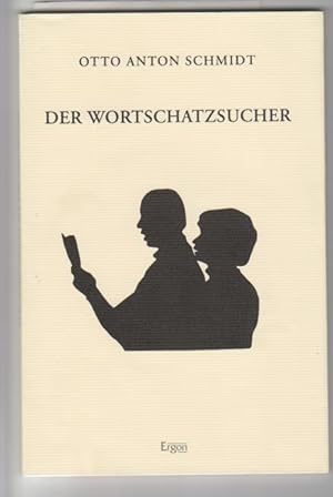 Imagen del vendedor de Der Wortschatzsucher: Wrter erzhlen Geschichte(n); kleine Sammlung zum Bedeutungswandel in der deutschen Sprache. Otto Anton Schmidt. Ill. von Johannes Lang a la venta por Elops e.V. Offene Hnde