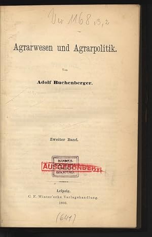 Seller image for Agrarwesen und Agrarpolitik. Zweiter Band. for sale by Antiquariat Bookfarm