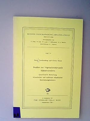 Image du vendeur pour Studien zur Vegetationsdynamik Sdosttunesiens. Quantitative Bewertung klimatischer und anthropo-edaphischer Bestimmungsfaktoren. (= Bonner Geographische Abhandlungen, Heft 74) mis en vente par Antiquariat Bookfarm