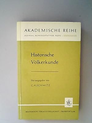 Seller image for Historische Vlkerkunde. Akademische Reihe. for sale by Antiquariat Bookfarm